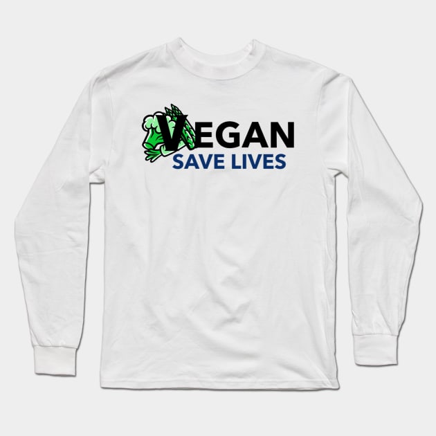 Vegan Save Lives T-shirt Long Sleeve T-Shirt by Tranquility